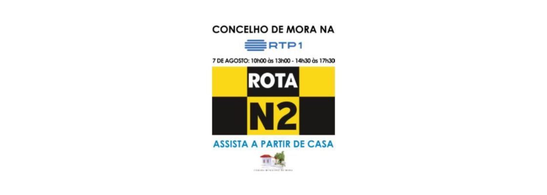 Concelho de Mora na RTP1, Rota EN2