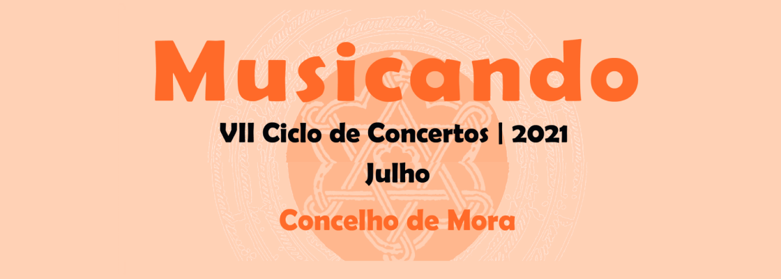 “Musicando” no Concelho de Mora