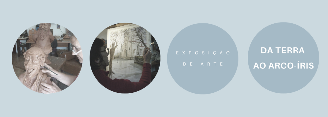 Exposição de Arte “Da Terra ao Arco-Íris”