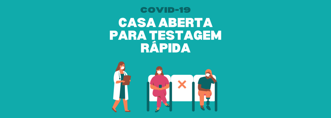 Resultados da Casa Aberta para Testagem Rápida em Brotas