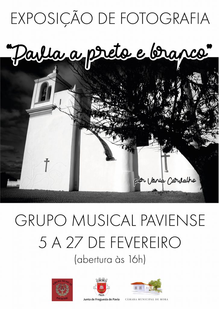 Exposição de Fotografia "Pavia a Preto e Branco"