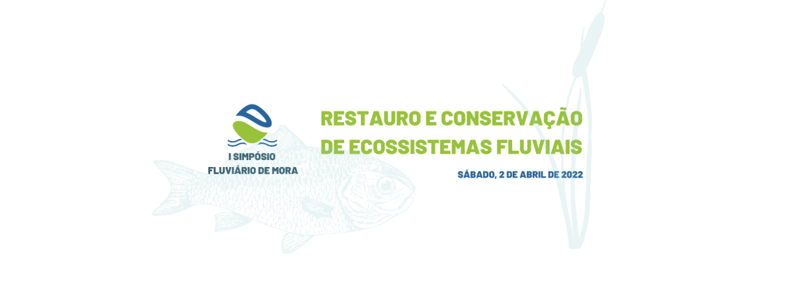 Fluviário de Mora realiza o I Simpósio Fluviário de Mora, dedicado ao tema “Restauro e C...