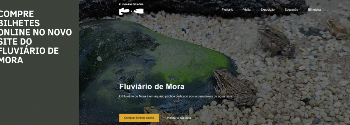 Compre bilhetes online no novo site do Fluviário de Mora