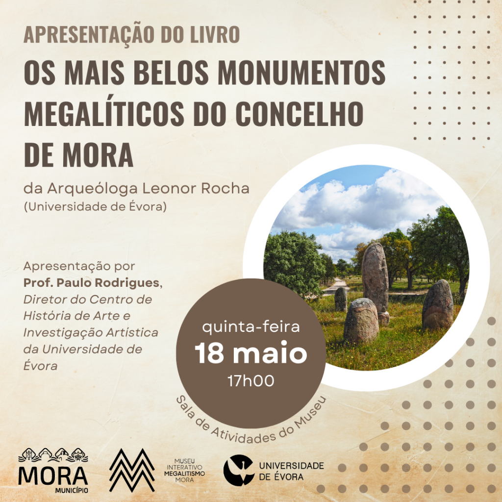 Apresentação do livro "Os mais belos monumentos megalíticos do Concelho de Mora"