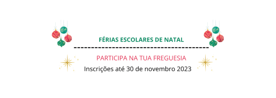 Férias escolares de Natal na tua Freguesia