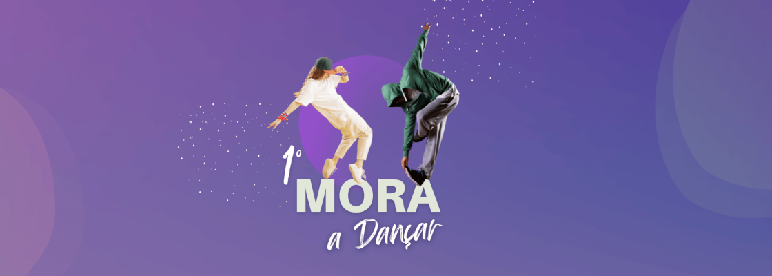 1º Mora a Dançar
