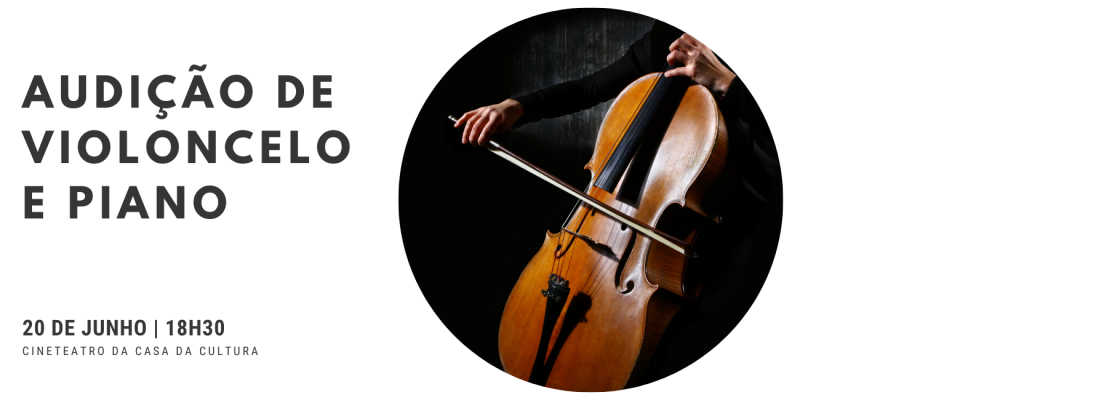 Audição de Violoncelo e Piano