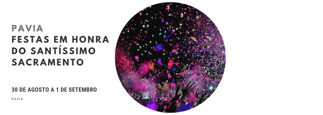 Festas em Honra do Santíssimo Sacramento em Pavia