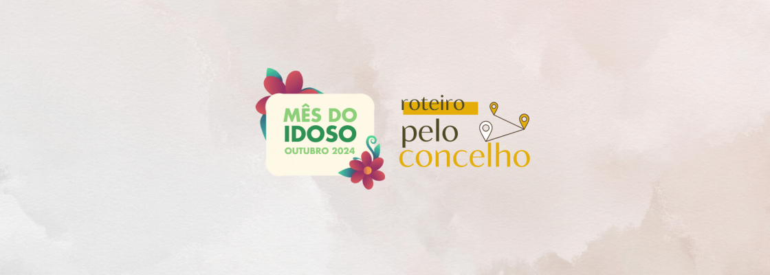 Mês do Idoso – Roteiro Turístico pelo Concelho