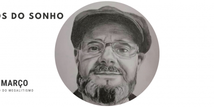 Inauguração da Exposição “Rostos do Sonho” no Museu do Megalitismo