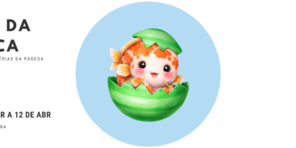 Férias da Páscoa no Fluviário de Mora? É tempo de “Sair da Casca”!