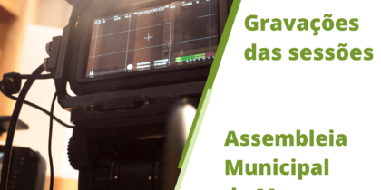 Gravação das sessões da Assembleia Municipal de Mora